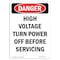 Signmission Safety Sign, OSHA Danger, 18" Height, High Voltage Turn Power Off Before, Portrait OS-DS-D-1218-V-1961 - alternate 1